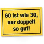 DankeDir! Sechzig wie 30 Kunststoff-Schild