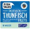 Fish Tales Skipjack-Thunfisch Filets in Wasser