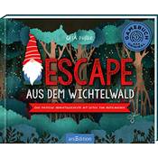 Gesa Louise Füßle Escape aus dem Wichtelwald