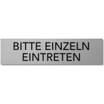 Interluxe Einzeln-Eintreten-Hinweis
