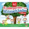 Lena, Felix & die Kita-Kids Die 60 schönsten Kindergarten- und Mitmachlieder