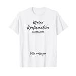 Lustige Konfirmations Geschenkideen Geschenk T-Shirt